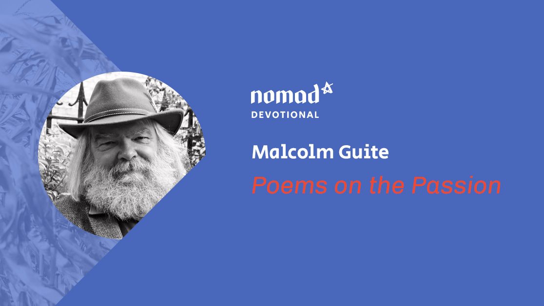 Malcolm Guite Poems on the Passion (169)