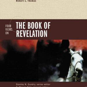Four Views on the Book of Revelation