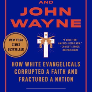 Jesus and John Wayne