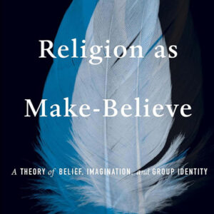 Religion as Make-Believe