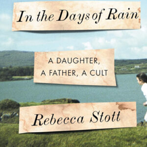 In the Days of Rain