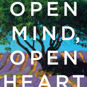 Open Heart Open Mind