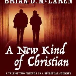 A New Kind of Christian