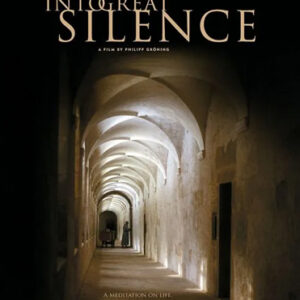 Into Great Silence