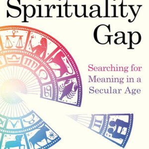 The Spirituality Gap
